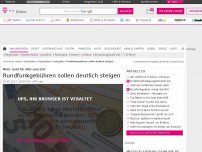 Bild zum Artikel: Rundfunkgebühren sollen deutlich steigen