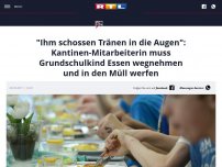 Bild zum Artikel: 'Ihm schossen Tränen in die Augen': Kantinen-Mitarbeiterin muss Grundschulkind Essen wegnehmen und in den Müll werfen