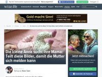 Bild zum Artikel: Die kleine Anna sucht ihre Mama: Teilt diese Bilder, damit die Mutter sich melden kann