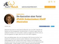 Bild zum Artikel: Die Kastration einer Partei - von Anneliese Rohrer