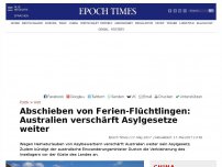 Bild zum Artikel: Abschieben von Ferien-Flüchtlingen: Australien verschärft Asylgesetze weiter