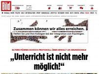 Bild zum Artikel: Schock-Protokoll - „Unterricht ist nicht mehr möglich!“