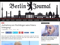 Bild zum Artikel: „Aufnahme von Flüchtlingen wäre Polens Untergang“