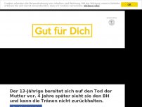 Bild zum Artikel: Der 13-Jährige bereitet sich auf den Tod der Mutter vor. 4 Jahre später sieht sie den BH und kann die Tränen nicht zurückhalten.