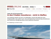 Bild zum Artikel: Gegen die Aufrüstungsspirale: Wir müssen in Frieden investieren - nicht in Waffen