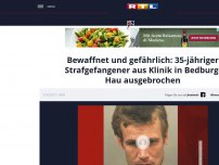 Bild zum Artikel: Bewaffnet und gefährlich: 35-jähriger Strafgefangener aus Klinik in Bedburg-Hau ausgebrochen