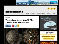 Bild zum Artikel: Do-it-yourself: Aus IKEA-Lampe wird Todesstern | Männersache