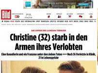 Bild zum Artikel: Opfer des London-Terrors - Christine (32) starb in den Armen ihres Verlobten