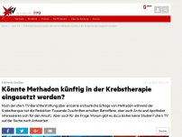 Bild zum Artikel: Fehlende Studien: Wie könnte Methadon künftig in der Krebstherapie eingesetzt werden?