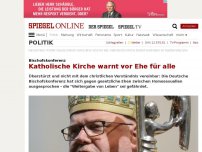 Bild zum Artikel: Bischofskonferenz: Katholische Kirche warnt vor Ehe für alle