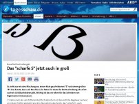 Bild zum Artikel: Deutsche Sprache jetzt auch mit großem Eszett