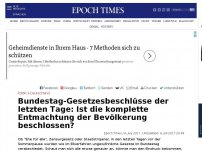 Bild zum Artikel: Bundestag-Gesetzesbeschlüsse der letzten Tage: Ist die komplette Entmachtung der Bevölkerung beschlossen?
