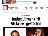 Bild zum Artikel: Ex-Kinderstar - Andrea Jürgens mit 50 Jahren gestorben