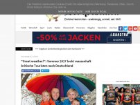 Bild zum Artikel: 'Great weather!': Sommer 2017 lockt massenhaft britische Touristen nach Deutschland