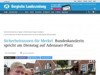 Bild zum Artikel: Sicherheitszonen für Merkel: Bundeskanzlerin spricht am Dienstag auf Adenauer-Platz