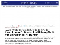 Bild zum Artikel: „Wir müssen wissen, wer in unser Land kommt“: Bosbach will Passpflicht für einreisende Migranten