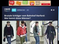 Bild zum Artikel: Brutale Schläger vom Bahnhof Herford: Wer kennt diese Männer?