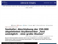 Bild zum Artikel: Seehofer: Abschiebung der 250.000 abgelehnten Asylbewerber „fast unmöglich“