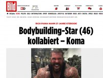 Bild zum Artikel: Er nahm 27 Jahre Steroide - Bodybuilding-Star (46) kollabiert – Koma