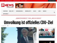 Bild zum Artikel: „Resettlement“ und „Relocation“ Umvolkung ist offizielles CDU-Ziel