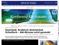 Bild zum Artikel: Saarland: Arabisch demnächst Schulfach – Abi-Niveau wird gesenkt