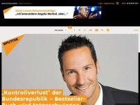 Bild zum Artikel: „Kontrollverlust“ der Bundesrepublik – Bestseller-Buch wird totgeschwiegen