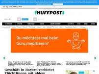 Bild zum Artikel: Geschäft in Bayern verbietet Flüchtlingen den Zutritt - jetzt greift der Bürgermeister zu einer drastischen Maßnahme