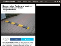 Bild zum Artikel: Kompromiss: Regierung baut vor Kanzleramt Anti-Terror-Temposchwelle