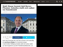 Bild zum Artikel: Statt Mauer kommt Anti-Terror-Pfosten: Sobotka stellt sich selbst vor Kanzleramt