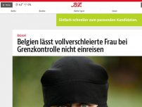 Bild zum Artikel: Belgien lässt vollverschleierte Frau bei Grenzkontrolle nicht einreisen