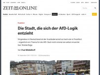 Bild zum Artikel: Frankfurt: Die Stadt, die sich der AfD-Logik entzieht