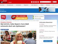 Bild zum Artikel: Oktoberfest in München - Mal ehrlich, liebe Bayern: Eure Maß schmeckt doch wie Spülwasser!