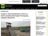 Bild zum Artikel: Ungarn: Stacheldrahtzaun führt zu fast hundertprozentigem Rückgang illegaler Migration