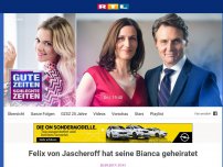 Bild zum Artikel: Felix von Jascheroff hat seine Bianca geheiratet