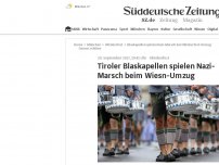 Bild zum Artikel: Tiroler Blaskapellen spielen Nazi-Marsch beim Wiesn-Umzug