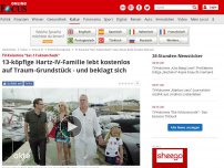 Bild zum Artikel: TV-Kolumne 'Sat.1 Faktencheck' - 13-köpfige Hartz-IV-Familie lebt kostenlos auf Traum-Grundstück - und klagt trotzdem