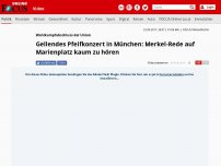 Bild zum Artikel: Wahlkampfabschluss der Union - Gellendes Pfeifkonzert in München: Merkel-Rede auf Marienplatz kaum hörbar