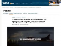 Bild zum Artikel: Atomwaffen-Programm: USA schicken erstmals Bomber vor die Küste Nordkoreas