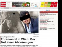 Bild zum Artikel: Ehrenmord in Wien: Der Tod einer Abtrünnigen