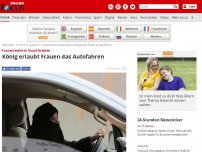 Bild zum Artikel: Dekret des Königs - Saudi-Arabien erlaubt Frauen das Autofahren