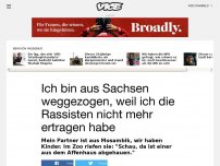 Bild zum Artikel: Ich bin aus Sachsen weggezogen, weil ich die Rassisten nicht mehr ertragen habe