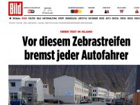 Bild zum Artikel: Irrer Test in Island - Vor diesem Zebrastreifen bremst jeder Autofahrer