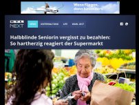 Bild zum Artikel: Halbblinde Seniorin vergisst zu bezahlen: So hartherzig reagiert der Supermarkt