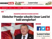 Bild zum Artikel: Dänischer Premier schockt: Unser Land ist bald unregierbar!