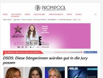 Bild zum Artikel: DSDS: Diese Sängerinnen würden gut in die Jury passen