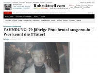 Bild zum Artikel: FAHNDUNG: 79-jährige Frau brutal ausgeraubt – Wer kennt die 3 Täter?