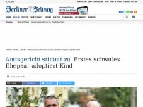 Bild zum Artikel: Amtsgericht stimmt zu: Erste Adoption durch schwules Ehepaar in Berlin