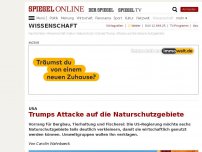 Bild zum Artikel: USA: Trumps Attacke auf die Naturschutzgebiete