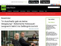 Bild zum Artikel: 'In Auschwitz gab es keine Vergasung': Notorische Holocaust-Leugnerin kehrt ins Gefängnis zurück
