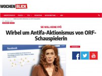 Bild zum Artikel: Wirbel um Antifa-Aktionismus von ORF-Schauspielerin